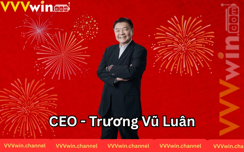 Hành trình sự nghiệp của CEO VVVwin