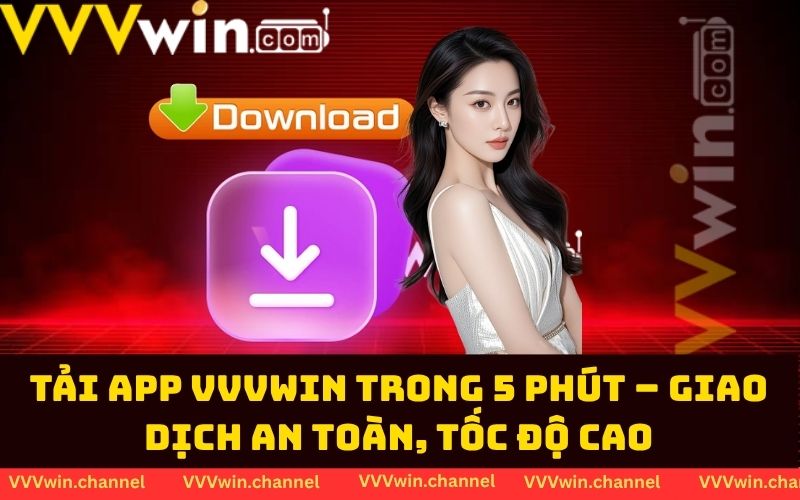 Thực hiện quy trình cài đặt nhanh trong 5 phút